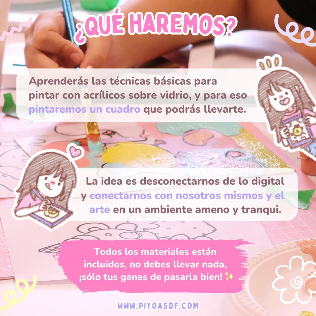 TALLER: "Pinta sobre vidrio con pinturas acrílicas" (Con Piyoasdf)